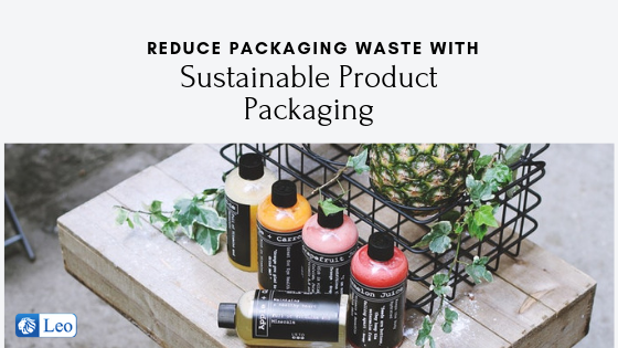 sustainable product packaging reduce packaging waste